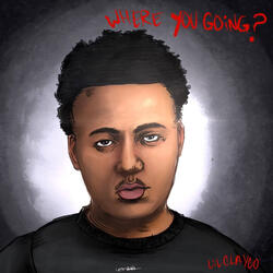 Where You Going?