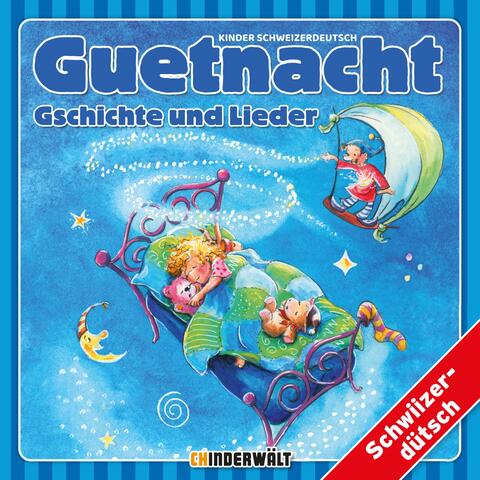Guetnacht Gschichte und Lieder