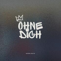 Ohne dich