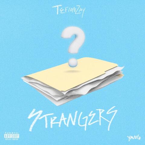 Strangers