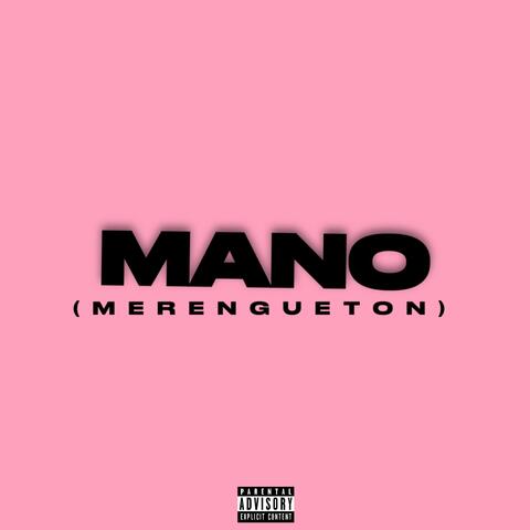 MANO (Merengueton)