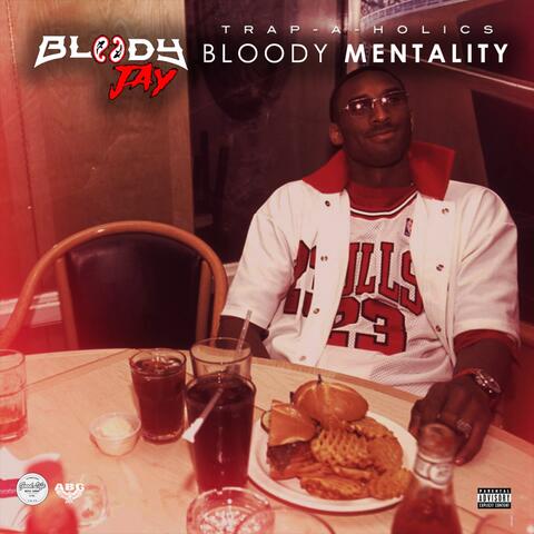 Bloody Mentality