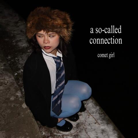 A So-Called Connection