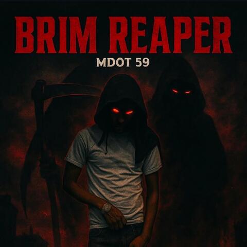 Brim Reaper