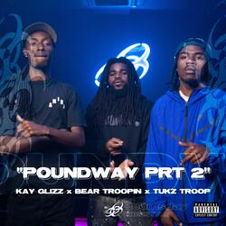 Poundway Prt 2
