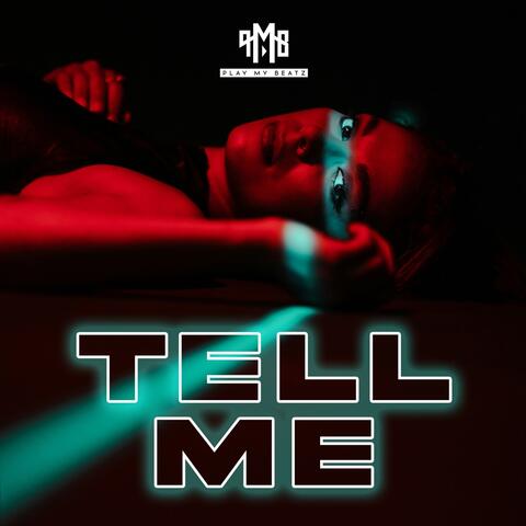 Tell Me