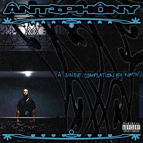 Antiphony (A Single Compilation by Nativ)
