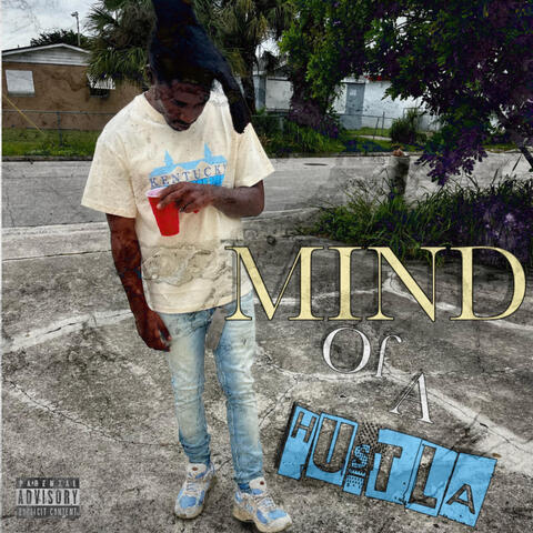 Mind of a Hustla