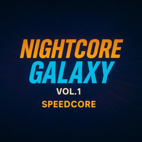 Nightcore Galaxy Vol.1