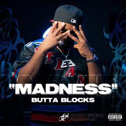 Madness