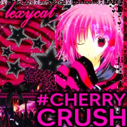 ☠ #cherryCrush N1GHTC0R3~♡´-