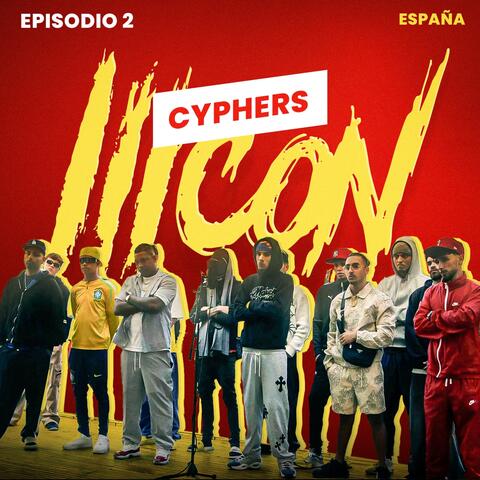 ICON España - Episodio 2 - Cyphers