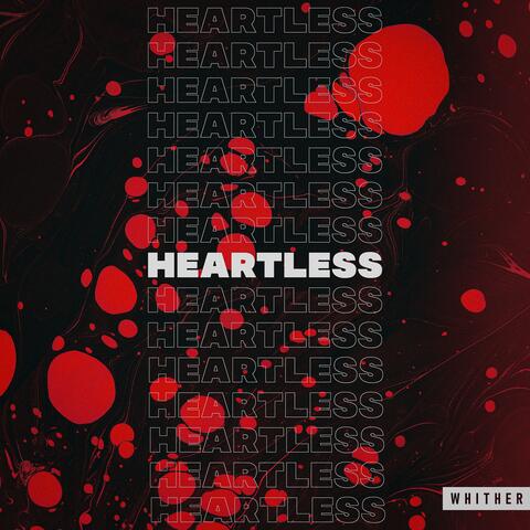 HEARTLESS