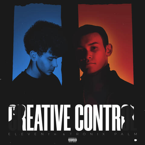 CREATIVE CONTROL (feat. tronix palm) [Prod. by NGELEVEN BEATS]