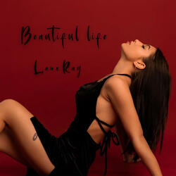 Beautiful Life