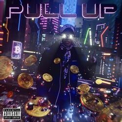 Pull Up (Prod. by Brook B, Synthetic, Dulio)