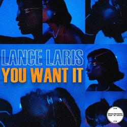 You Want It (Extended Mix)