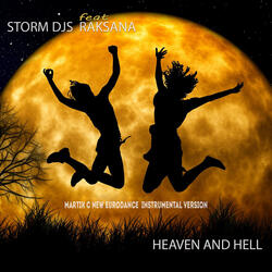 Heaven and Hell (feat. Raksana) [Martik C New Eurodance Instrumental Version]