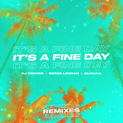 It's a Fine Day (Boostereo Remix)