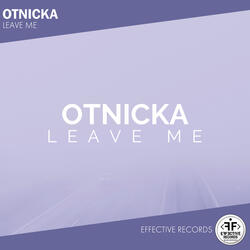 Leave Me