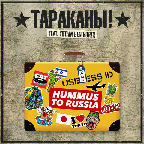 Hummus to Russia (feat. Yotam Ben Horin)
