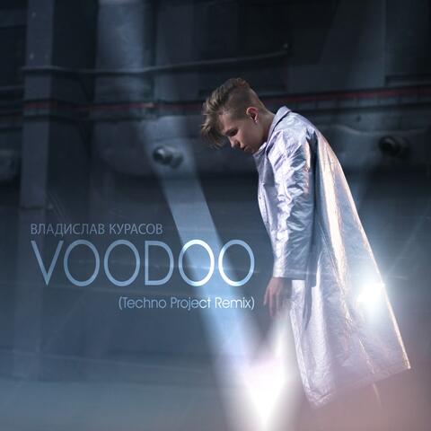 VOODOO (Techno Project Remix)