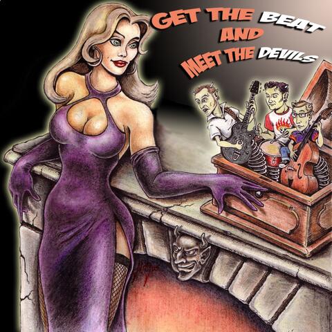 Get the Beat and Meet the Devils