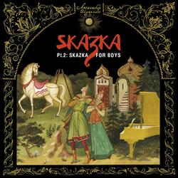 Skazka for boys №6