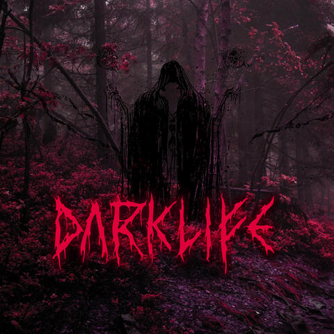 DARK LIFE