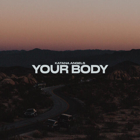 Your Body