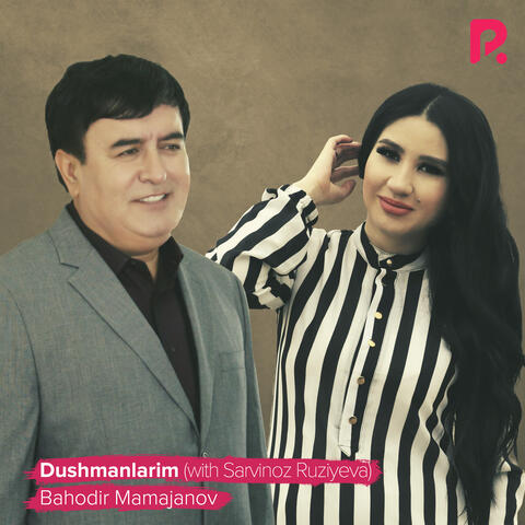 Dushmanlarim (feat. Sarvinoz Ruziyeva)