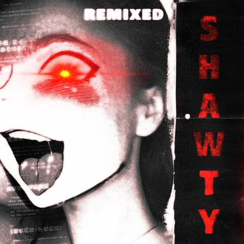 Shawty (FAKEWALK Remix)