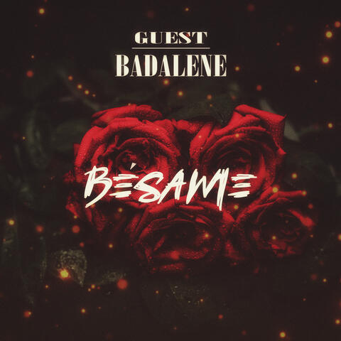 Bésame (feat. BADALENE)