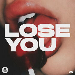Lose You