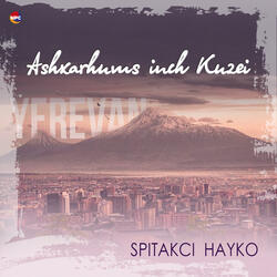Sharan (Ashxarhums Inch Kuzei & Varder Berem Partezic)