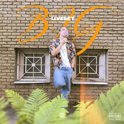 B.I.G. (prod. by jumpmvn)