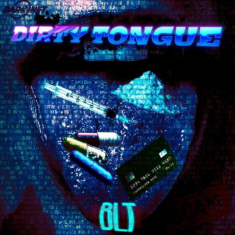 Dirty Tongue