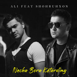 Necha Bora Ketarding (feat. Shohruhxon)