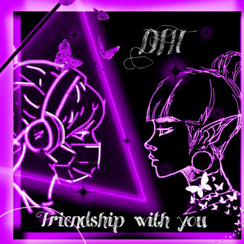 Friendship with You