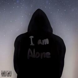 I Am Alone (prod. by YOGAS)