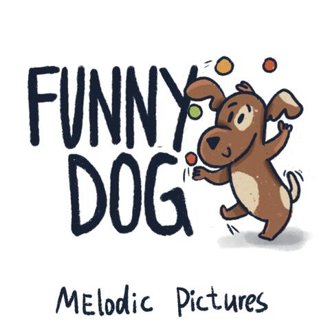 Funny Dog