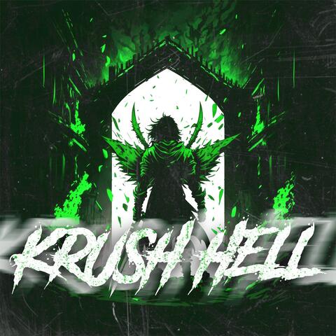 KRUSH HELL (Sped Up)