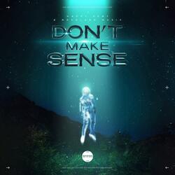 Don't Make Sense