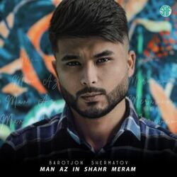 Man Az In Shahr Meram