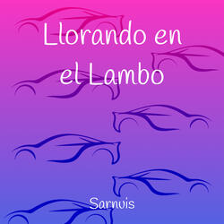 Llorando en el Lambo (Speed Up Remix)
