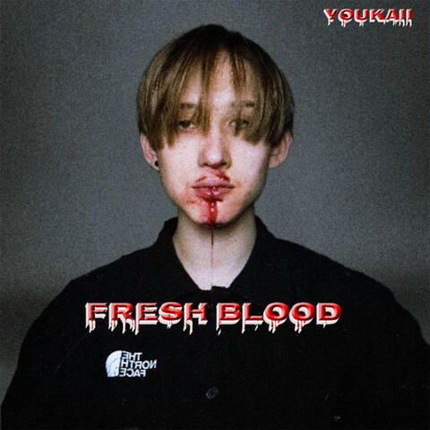 Fresh Blood