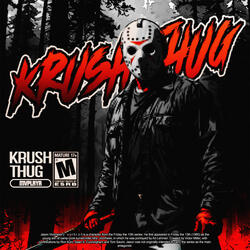 KRUSH THUG