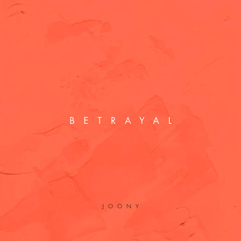 Betrayal