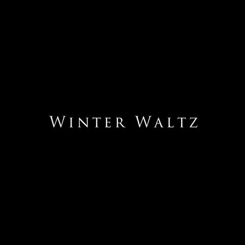 Winter Waltz