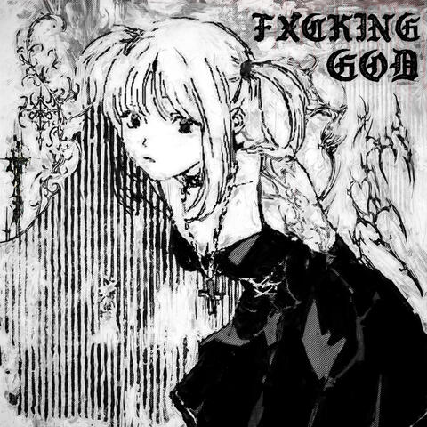 FXCKING GOD